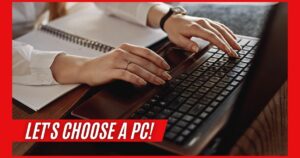 投稿についてもっと詳しく let’s choose a pc!